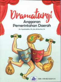 DRAMATURGI ANGGARAN PEMERINTRAHAN DAERAH