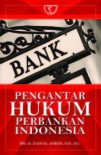 PENGANTAR HUKUM PERBANKAN INDONESIA