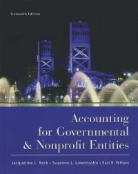 ACCOUNTING FOR GOVERNMENTAL & NONPROFIT ENTITIES