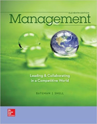 MANAGEMENT : LEADING & COLLABORATING IN A COMPETITIVE WORLD