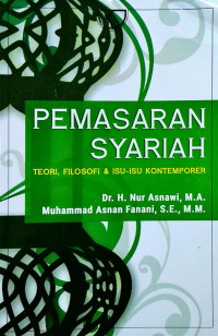 PEMASARAN SYARIAH : TEORI, FILOSOFI & ISU-ISU KONTEMPORER