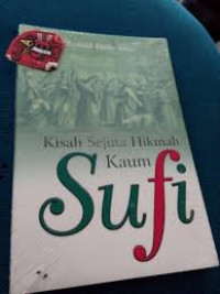 KISAH SEJUTA HIKMAH KAUM SUFI