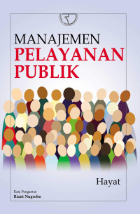 MANAJEMEN PELAYANAN PUBLIK