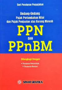 POKOK -POKOK PPN PAJAK PERTAMBAHAN NILAI INDONESIA