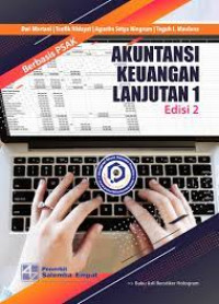 AKUNTANSI KEUANGAN LANJUTAN 1 ED. 2