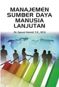 MANAJEMEN SUMBER DAYA MANUSIA LANJUTAN