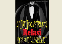 DEREKONSTRUKSI RELASI EKSEKUTIF - LEGISLATIF